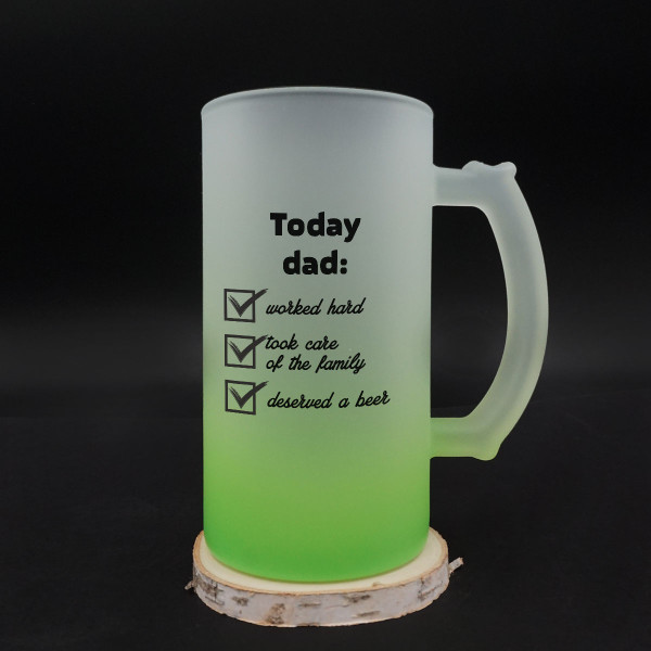 Beer mug "Today dad..." Beer mug "Today dad..."