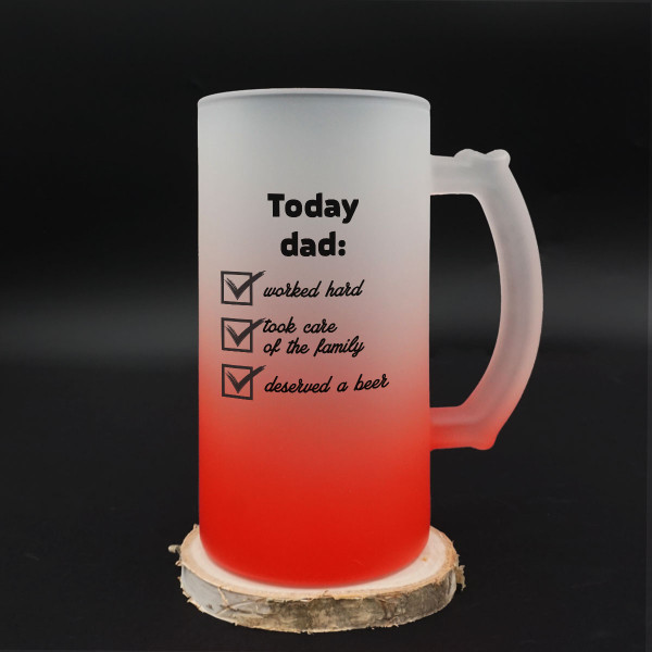 Beer mug "Today dad..." Beer mug "Today dad..."
