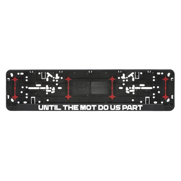 Car number plate frame "Until the car inspection do us part" Car number plate frame "Until the car inspection do us part"