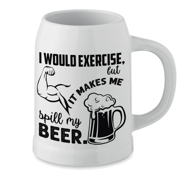 Ceramic Mug "I Don't Exercise"