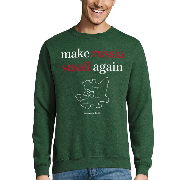 Sweatshirt "Make Russia small again" (without Hood)