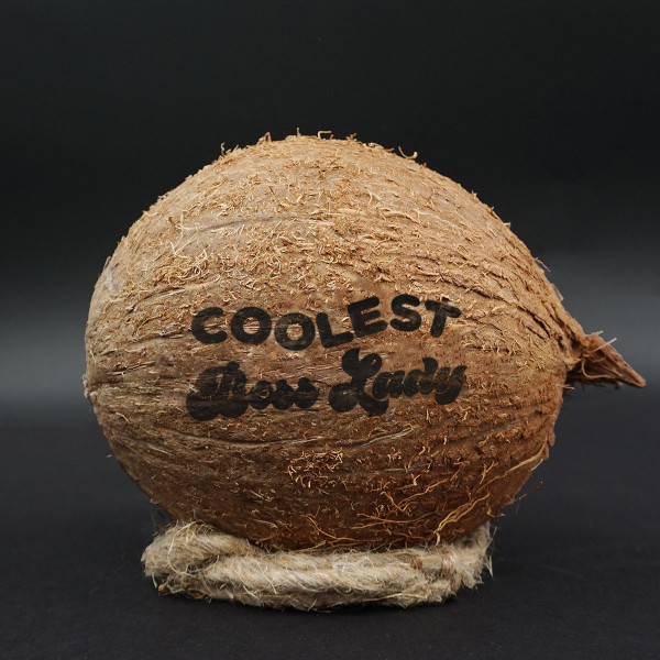 Engraved coconut "Coolest Boss Lady" Engraved coconut "Coolest Boss Lady"