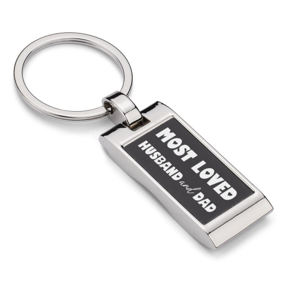 Engraved Keychain "Most Loved Husband and Dad" Engraved Keychain "Most Loved Husband and Dad"