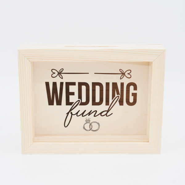 Frame - the "Wedding Fund box" Frame - the "Wedding Fund box"