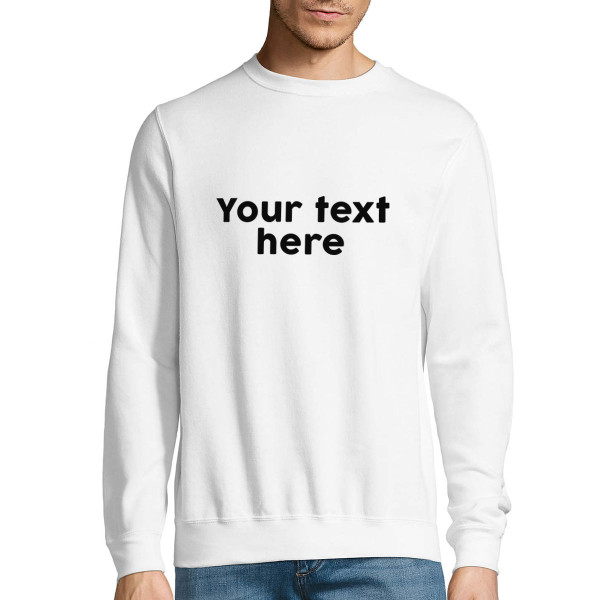 Hoodie with your own text (no hood)