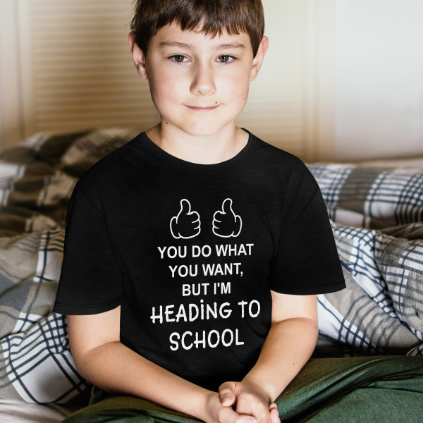 Kids' T-shirt "I'm heading to school"