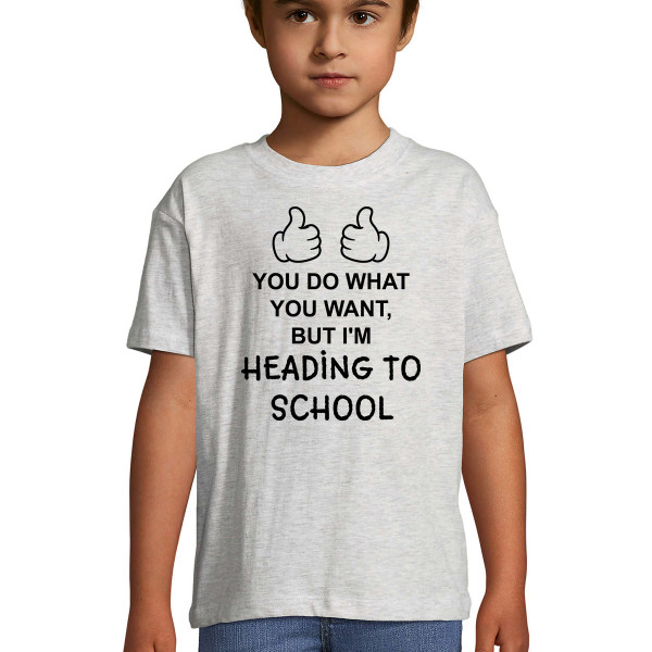 Kids' T-shirt "I'm heading to school"