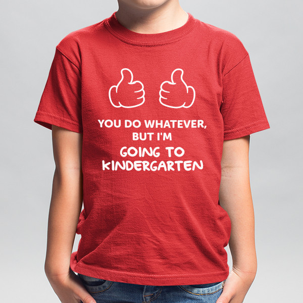 Kids' T-shirt "Going to kindergarten"
