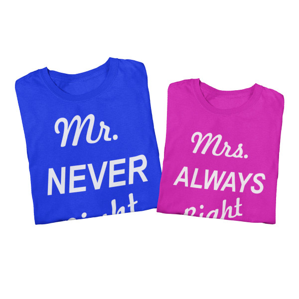 T-shirt set "Mr NEVER Right & Mrs ALWAYS Right" T-shirt set "Mr NEVER Right & Mrs ALWAYS Right"