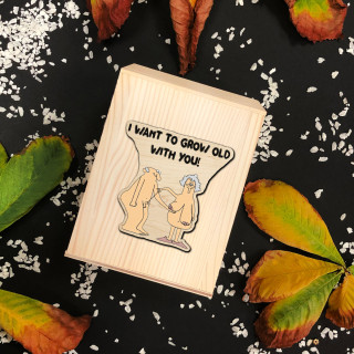 Wooden Money Box "I Want to Grow Old with You"