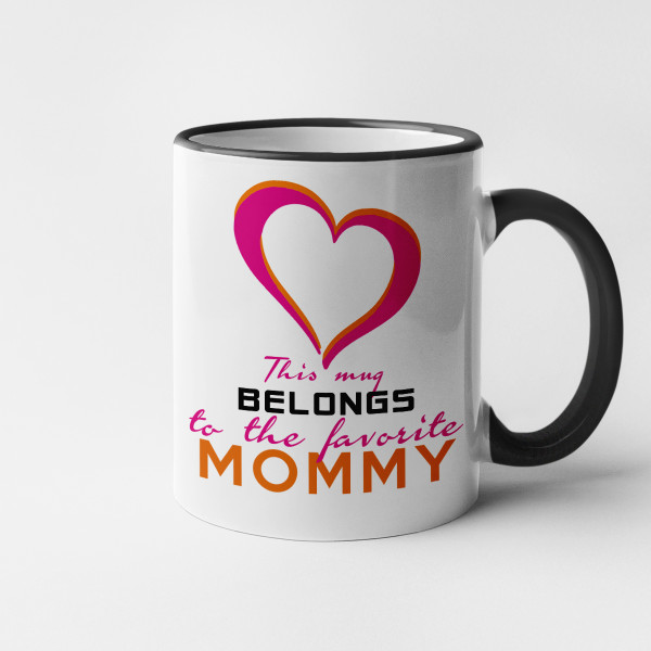 Mom's favorite mug Mom's favorite mug