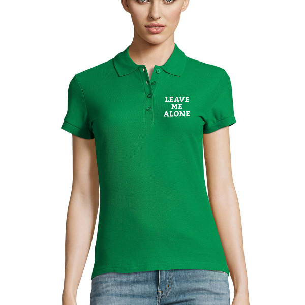 Women's Polo shirts "Leave me alone"