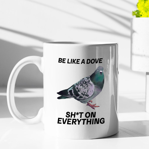 Mug "Be like a dove"