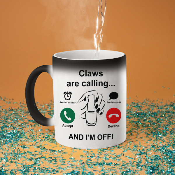 Mug "Claws are calling"