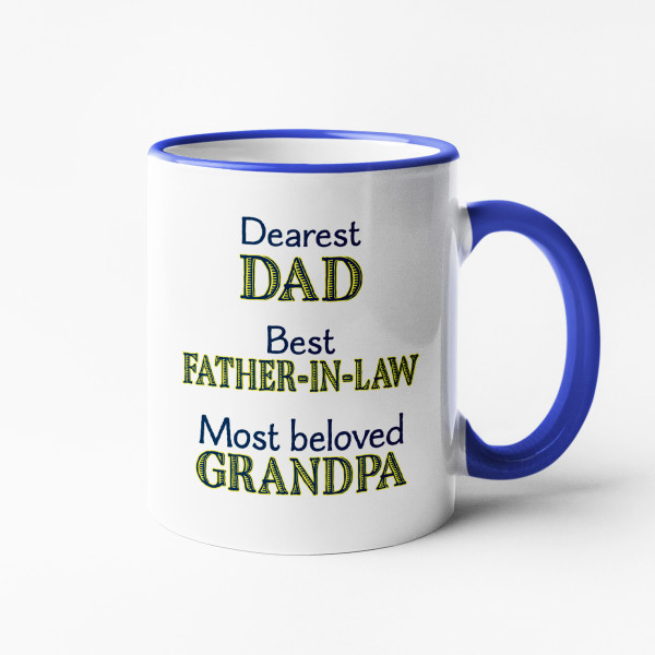 Mug "Dad. Father-in-law. Grandpa" Mug "Dad. Father-in-law. Grandpa"