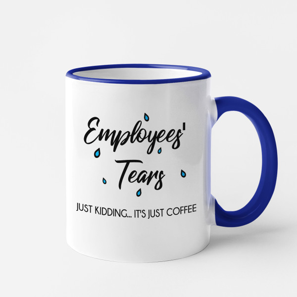 Mug "Employees' tears" Mug "Employees' tears"