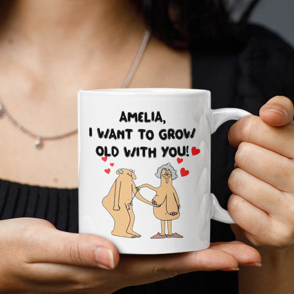 Mug "I want to grow old with you" with your chosen name Mug "I want to grow old with you" with your chosen name