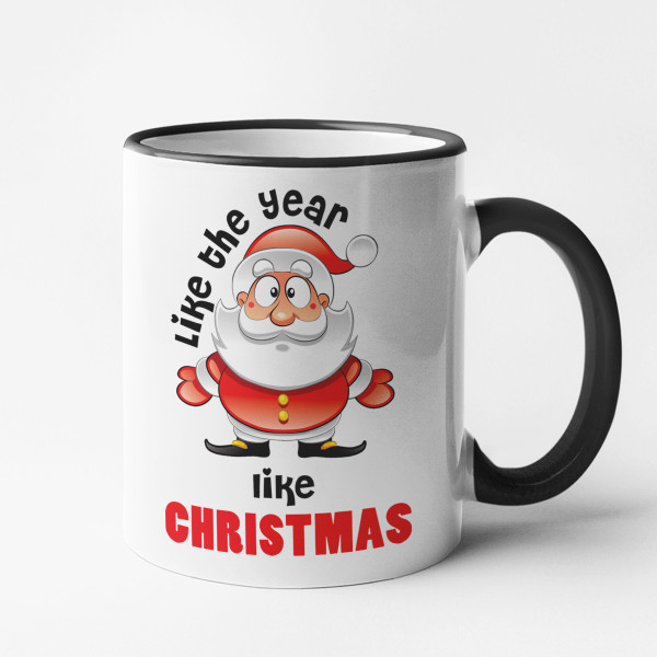 Mug "Like the year, like Christmas"