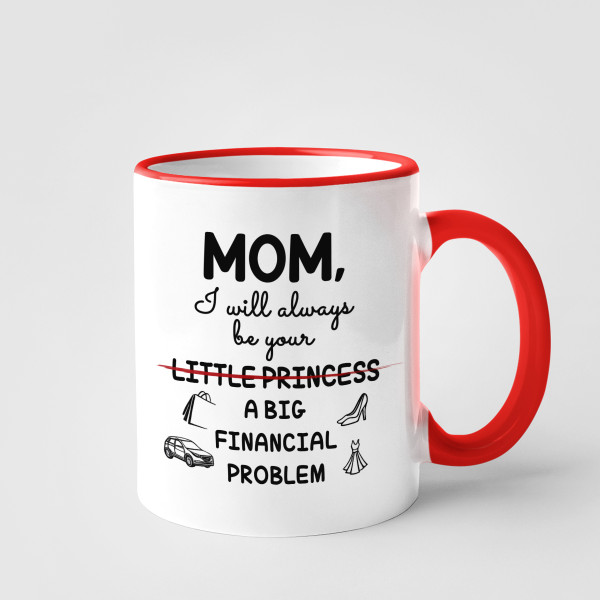 Mug "Mom’s Financial Problem"