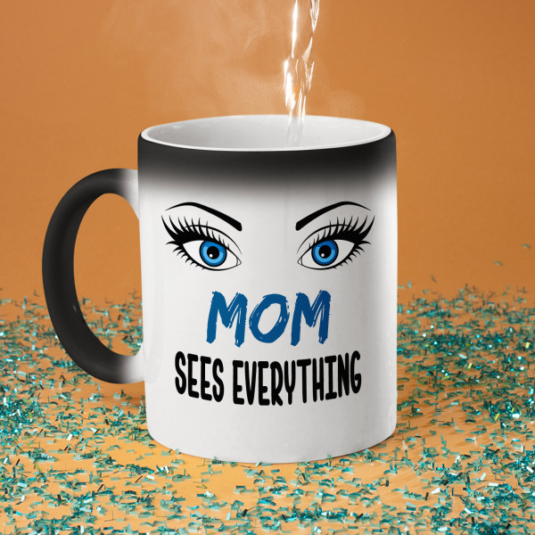 Mug "Mom sees everything" Mug "Mom sees everything"