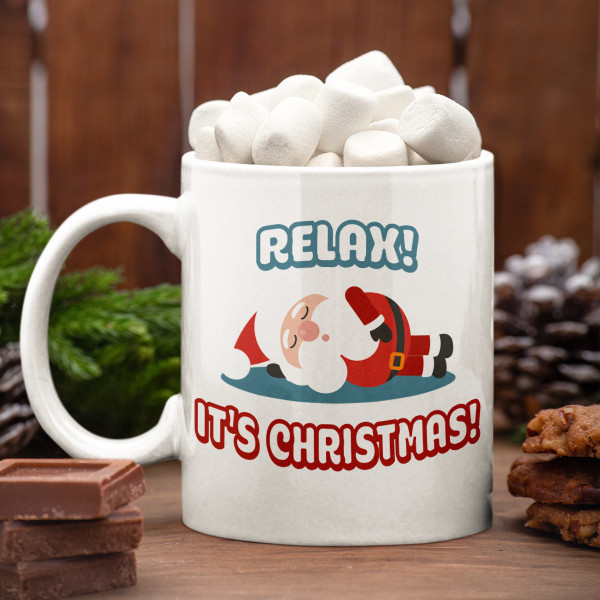 Mug "Relax! It's Christmas"