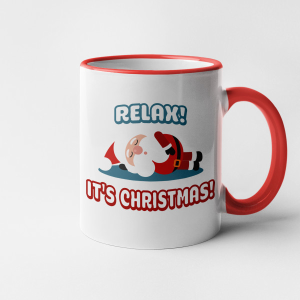 Mug "Relax! It's Christmas"