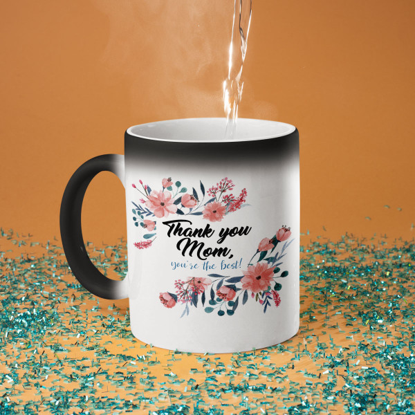 Mug "Thank you mom, you're the best" Mug "Thank you mom, you're the best"