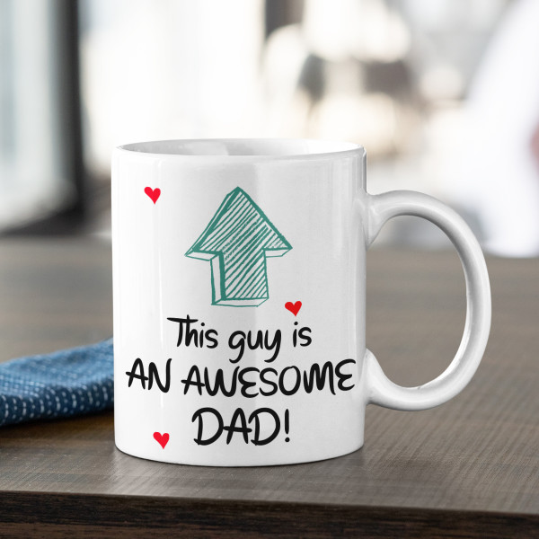 Mug "This guy is an awesome dad" Mug "This guy is an awesome dad"