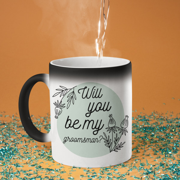 Mug "Will you be my groomsman?"