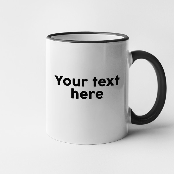 Mug with your own text