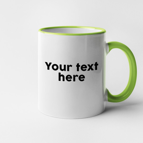 Mug with your own text