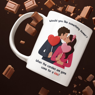 Mug "Would you like something sweet?"
