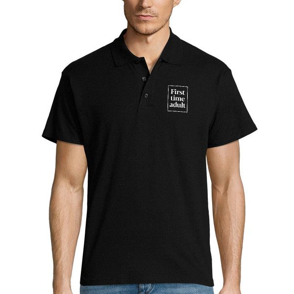 Polo shirts "First time adult"