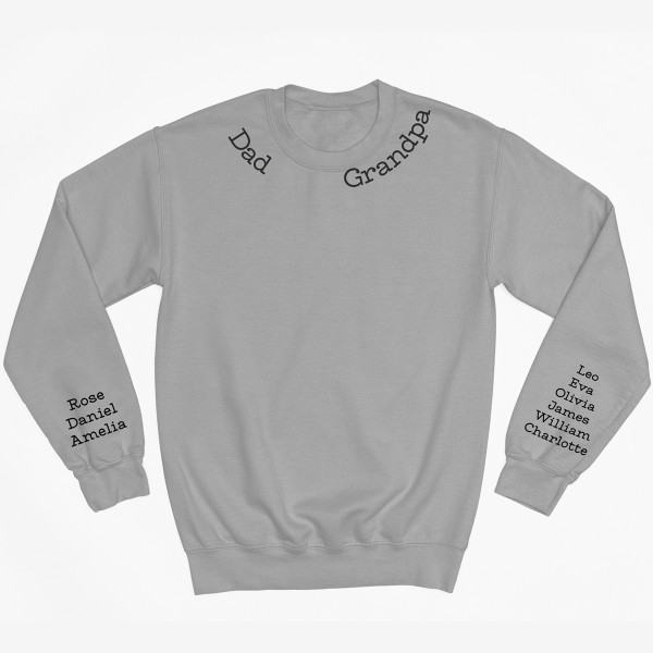 Sweatshirt "Dad - Grandpa" with children's names on the sleeves (without hood)
