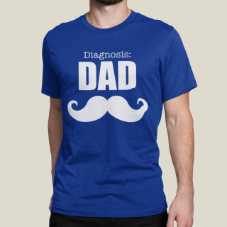 T-shirt "Diagnosis: dad"