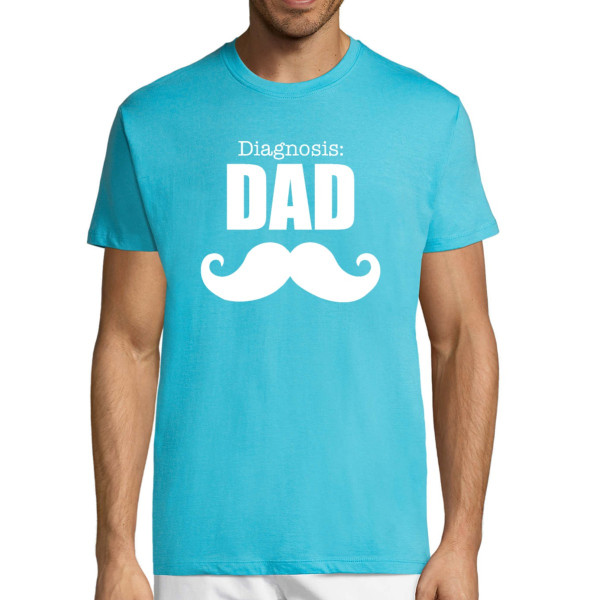 T-shirt "Diagnosis: dad"