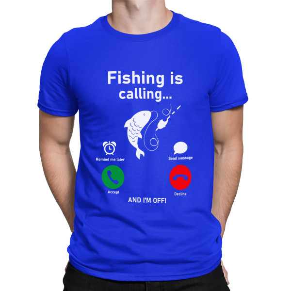 T-shirt "Fishing is calling"