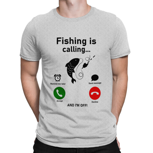 T-shirt "Fishing is calling"
