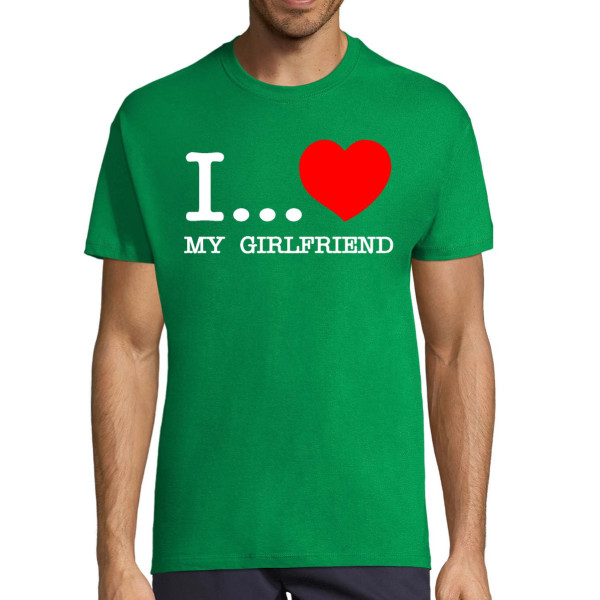 T-shirt "I love my girlfriend"