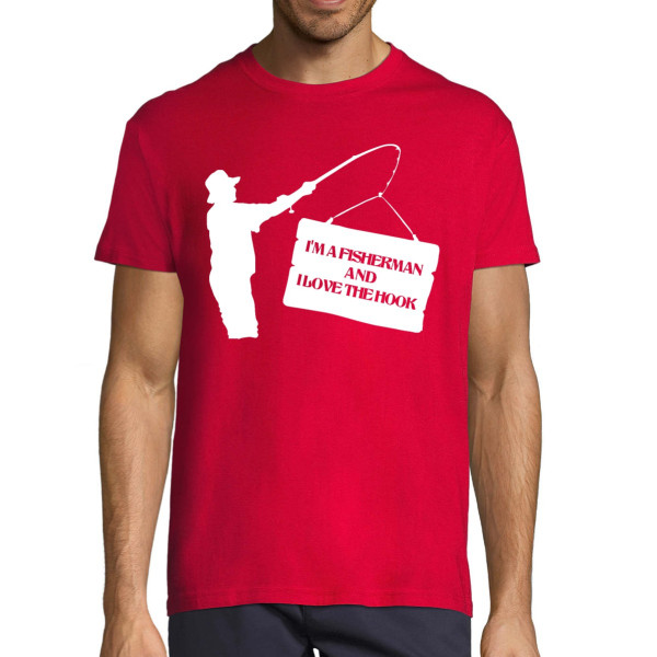 T-shirt "I'm a fisherman and I love the hook"