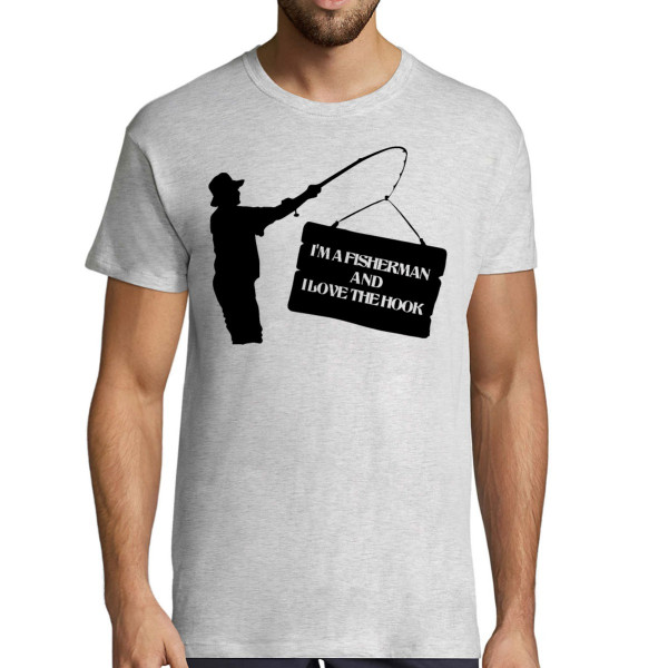 T-shirt "I'm a fisherman and I love the hook"