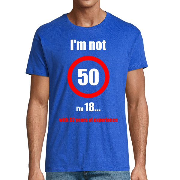 T-shirt "I'm not 50!"