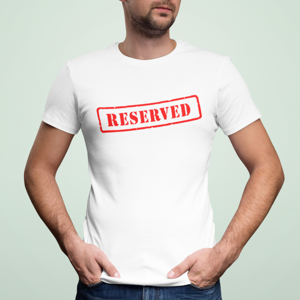 T-shirt "Reserved"