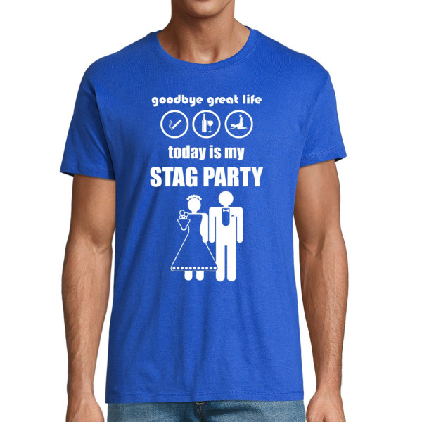 T-shirt "Today is my stag party"