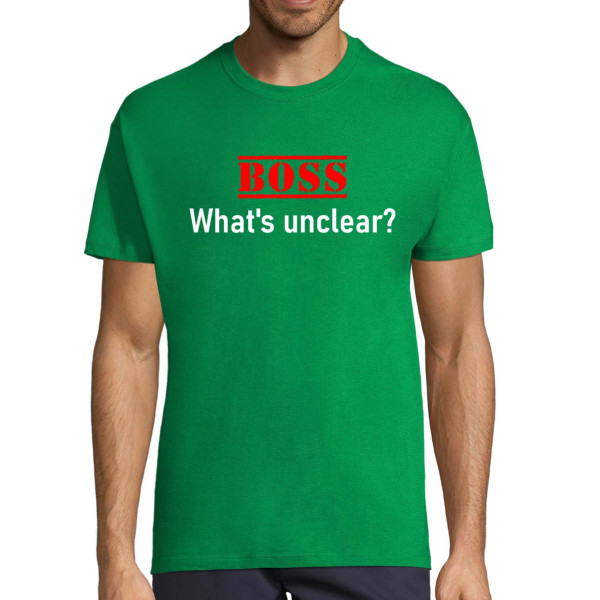 T-shirt "What's unclear"