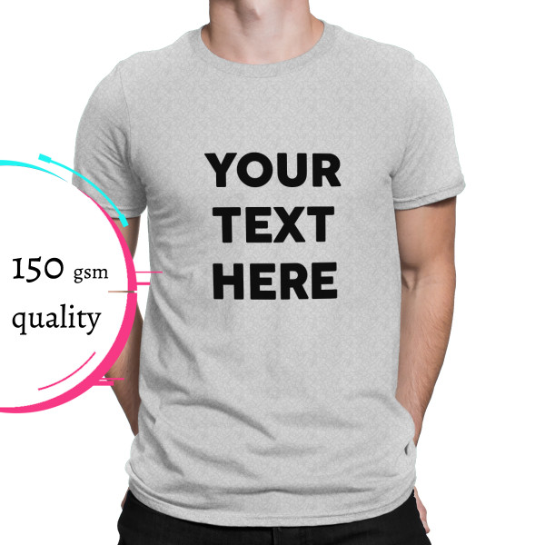 T-shirt with your own text