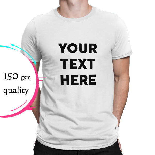 T-shirt with your own text