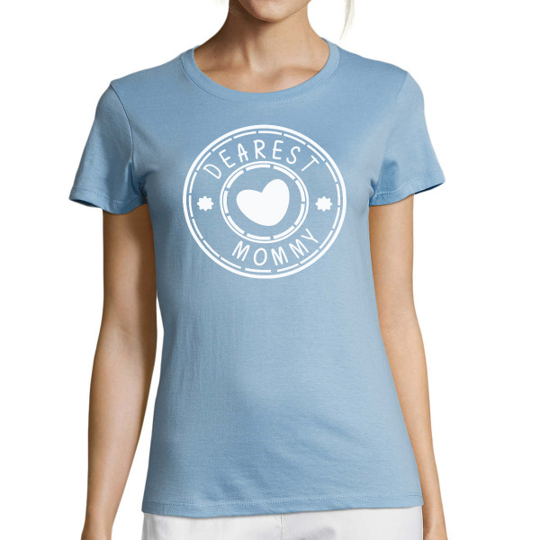 Women's T-shirt "The most beloved mommy"