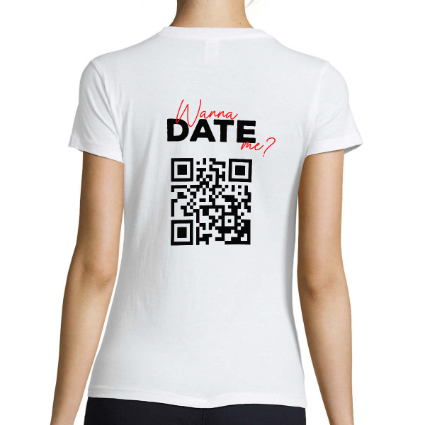 Women's T-shirt "Wanna date me?" with a personalized QR code