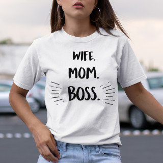 Women's T-shirt "Mom. wife. boss"